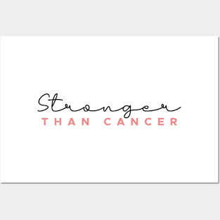 Stronger Than Cancer | Support Awareness Posters and Art